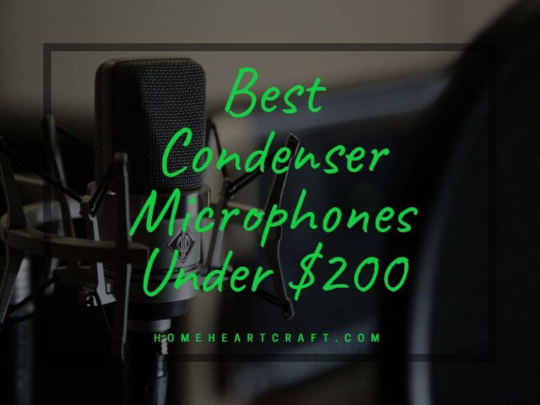 10 Best Condenser Microphones Under 200 2024 Improving Sounds and