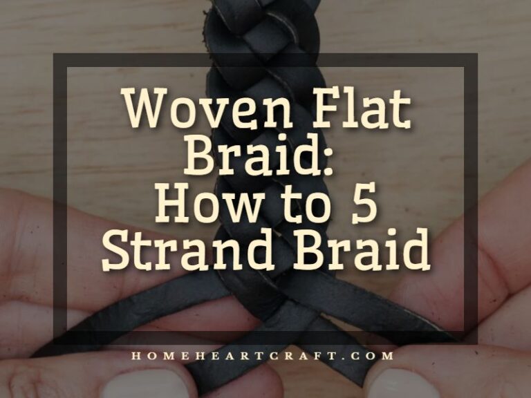 Woven Flat Braid: How to 5 Strand Braid - 2026 Step by Step Guide
